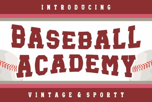 Baseball Academy: The Bold Display Font for Authentic Branding