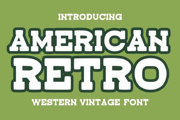 Bring Vintage Charm to Your Shop with American Retro Typeface