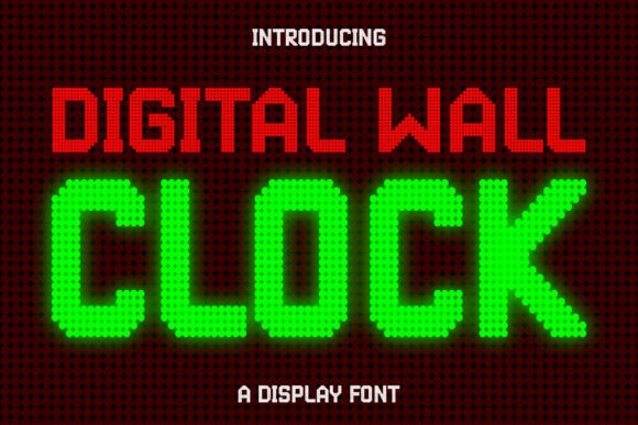 Digital Wall Clock: The Premium Display Font for Scroll-Stopping Visuals