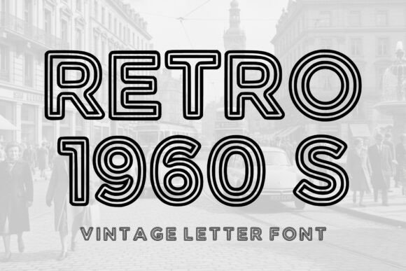 Retro 1960s: A Stylish Display Font for Editorial Design