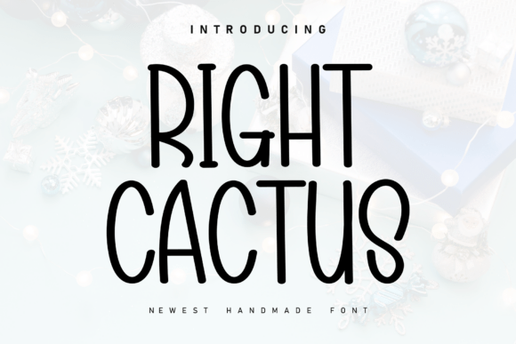Right Cactus: The Handwritten Display Font for Crafters and Sellers