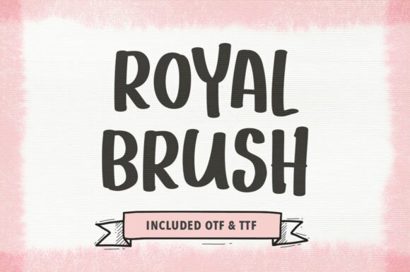 Royal Brush Font: A Bold Typeface for High-Impact Campaigns