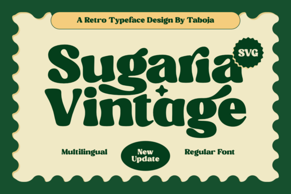Sugaria Vintage: The Retro Typeface That Brings Handmade Products to Life